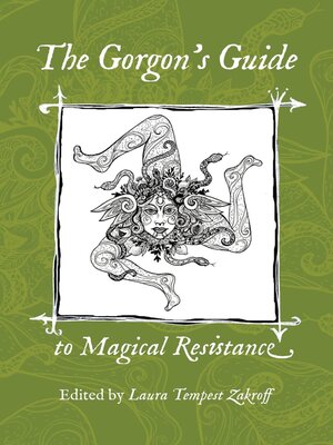 cover image of The Gorgon's Guide to Magical Resistance
